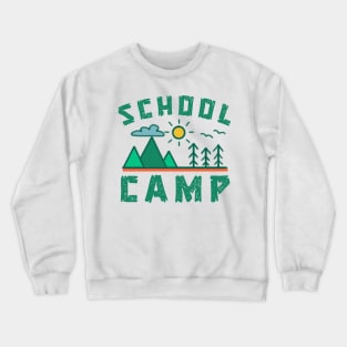 School Camp Field Day 2024 Summer Break Vacation Trip Crewneck Sweatshirt